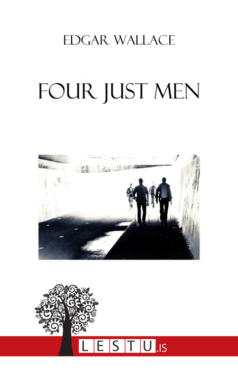 Upplýsingar um The Four Just Men eftir Edgar Wallace - Til útláns